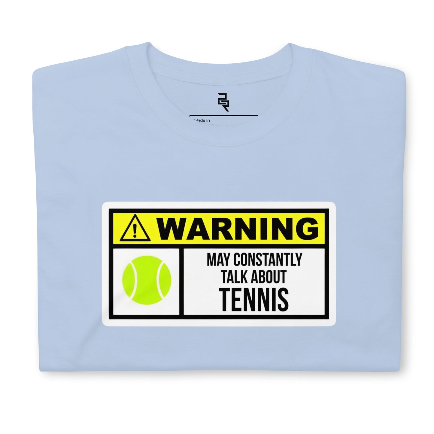Tennis Warning T-Shirt