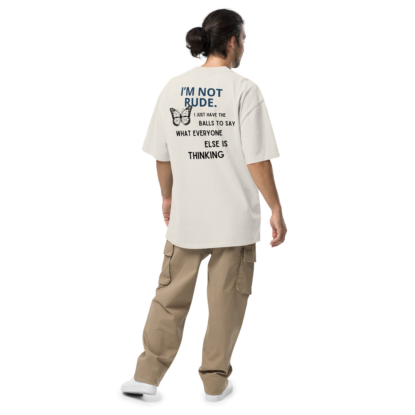I'm Not Rude Oversized T-shirt