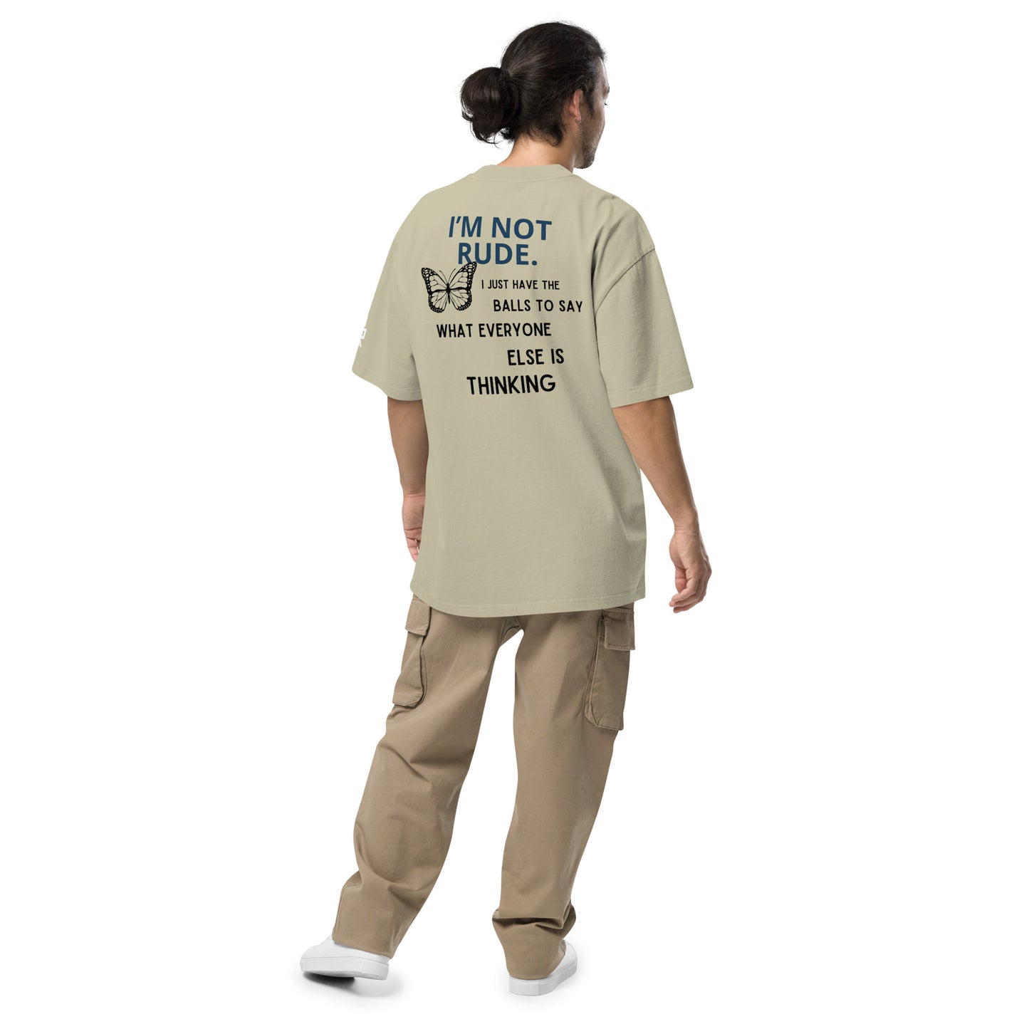I'm Not Rude Oversized T-shirt