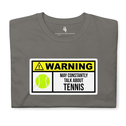 Tennis Warning T-Shirt