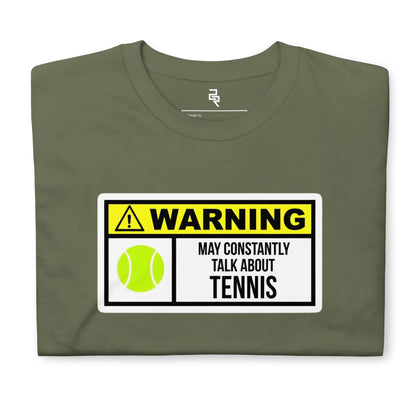 Tennis Warning T-Shirt
